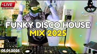 Funky Disco House Mix 🔥Best New Music🔥| Positive LOVE VIBES Energy #170 #housemusic #funky  #disco