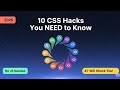 10 Hidden CSS Tricks Pros Use (You’ve Never Seen #7!) | 2024 Web Dev Tips