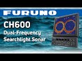 Furuno X Riding Dragon- CH600 Dual-Frequency Searchlight Sonar