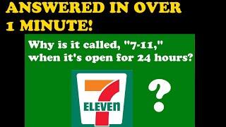 Unlocking the Secret: The Significance of the Name 7-11
