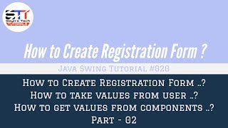 How to Create Registration Form Part-2 | Java Swing Tutorial #020