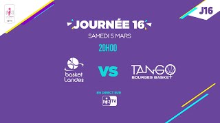 LFB 2021-2022 J16 | Basket Landes - Bourges | Match complet