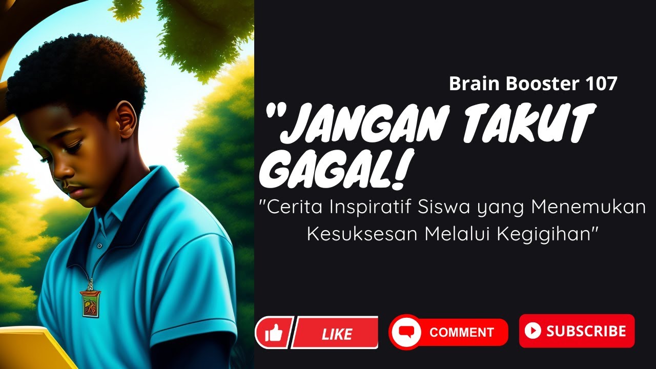 Jangan Takut Gagal! Cerita Inspiratif Siswa Yang Menemukan Kesuksesan ...