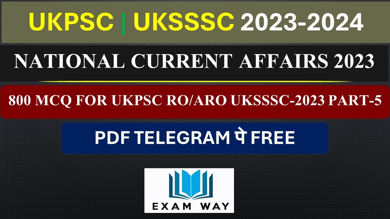 Ukpsc Ro Aro Speedy Current Affairs, Uksssc Exam 2023| EXAM WAY # ...