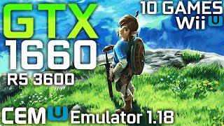 CEMU Emulator 1.18.0 - GTX 1660 + Ryzen 5 3600 | Test in 10 Wii U Games in 2020