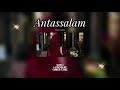 Antassalam- Maher Zain || vocals only+ sped up+ Lyrics+ 8d Audio🎧
