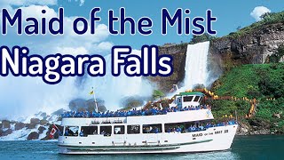 Maid of the Mist Boat Tour | Niagara Falls |  تاڤگەکانی نایاگرا لە هەردوو وڵاتی ئەمریکا و کەنەدا