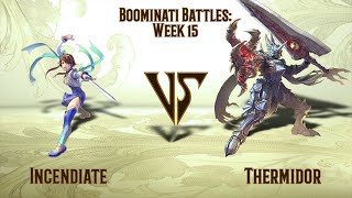 Incendiate (Xianghua) VS Thermidor (Nightmare) - BB: Week 15 (16.07.2020)