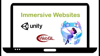 Immersive Websites with Unity and WebGL 👓