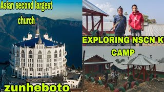 Ep17#Exploring second largest church in Asia#Exploring  NSCN K CAMP#ZUTOVIBROTHERMIXEDVLOG