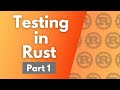 Testing in Rust
