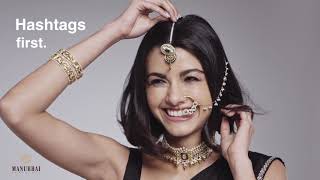 #TheBombayBrides by Manubhai Jewellers | Hashtags first, then the pheras