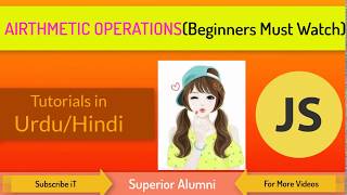 JavaScript Arithmetic Operators Tutorials in Hindi / Urdu Easy Method