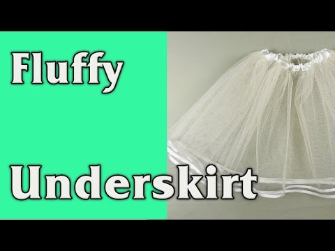 How to make a fluffy underskirt (petticoat) - DIY tutorial How to make a fluffy underskirt (petticoat) - DIY tutorial