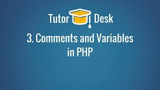 Comments and Variables in PHP