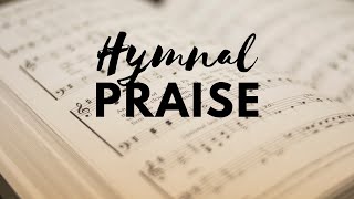 Hymnal Praise - 9/2/25