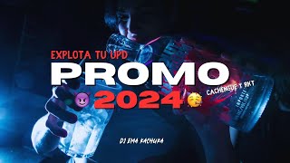 MIX PROMO 2024 - EXPLOTA TU UPD - DJ EMA KACHUKA