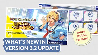 What's New in VERSION 3.2 Ensemble Stars!! Music EN