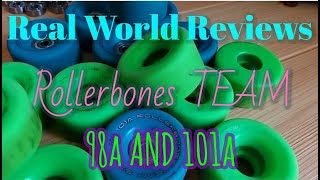 Real World Reviews - Rollerbones Team 98a & 101a (plus durometer grip/roll explanation)