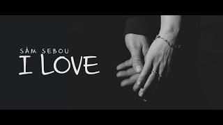 Sám Sebou - I LOVE