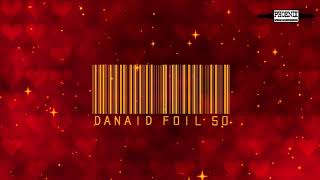 Danaid Foil 50 an Homage by Phoenix Shaving! A Limited Valentine Day Scent!