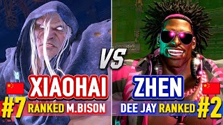 SF6 🔥 XIAOHAI (#7 Ranked M.Bison) vs ZHEN (#2 Ranked Dee Jay) 🔥 Street Fighter 6 High Level Gameplay