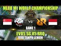 RRQ (Indonesia) vs EVOS SG (Singapura) • Game 1 | Grup A M1