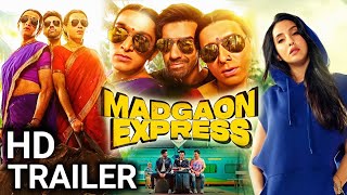 Madgaon Express Trailer | Nora Fatehi, Kunal Khemu | Madgaon Express official Trailer | Divdendu