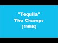 The Champs: Tequila (1958)