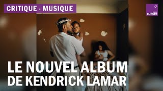 "Mr. Morale & The Big Steppers" de Kendrick Lamar :  "Un tourbillon impressionnant"
