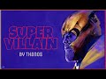 Thanos - The Super Villain || Rap Song [LYRICS VIDEO] Avengers Endgame Title