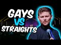 Gay Guys vs. Straight Dudes