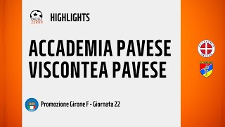 [HIGHLIGHTS] Promozione Girone F 24/25 - Day 22 - Accademia Pavese - Viscontea Pavese