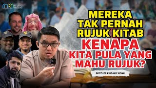 Mereka Tak Pernah Rujuk Kitab, Kenapa Kita Pula Yang Mahu Rujuk?