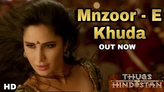 Manzoor E Khuda Video song Out Today, Thugs of Hindostan, Katrina Kaif, Aamir khan, Amitabh B