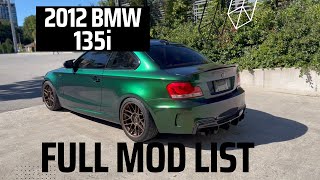 My 2012 BMW 135i Mod Update!