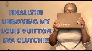 Unboxing!! I Finally Found A Louis Vuitton Eva Clutch In Monogram Canvas!!