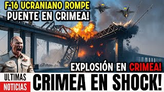 Putin en aprietos! F-16 ucraniano destruye pilar del puente de Crimea con consecuencias inesperadas!