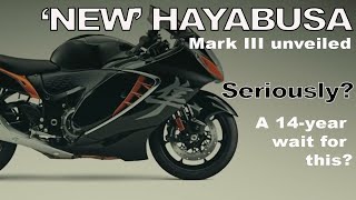 New Hayabusa is not impressive, and Honda is slow in revealing badly needed new models.