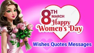 Happy women's day wishes, quotes, 2024 !! International Women's Day 2024 wishes!! women's day status