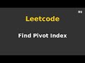 Find Pivot Index — Простое решение + объяснение. LeetCode 75