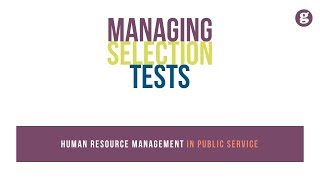 Managing Selection Tests
