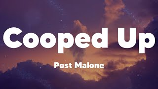 Post Malone - Cooped Up (Audio) ft. Roddy Ricch