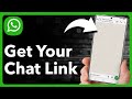 How To Get My WhatsApp Link On Android