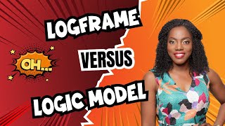 Logframe versus Logic Model