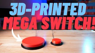 Introducing the Mega Switch | Ultimate DIY Guide to 3D Printing Accessible Switches