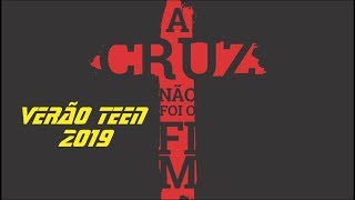 VERÃO TEEN - Pr. Renan Duarte - 27.01.2019