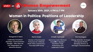 Women in Politics: Position of Leadership - Women Empowerment Panel Series