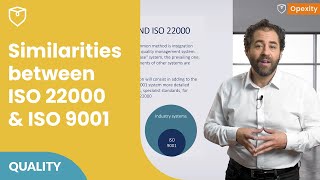 Similarities between ISO 22000 and ISO 9001 🤝 | Opexity