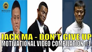 Jack Ma inspirational message | top Motivational Video Speeches